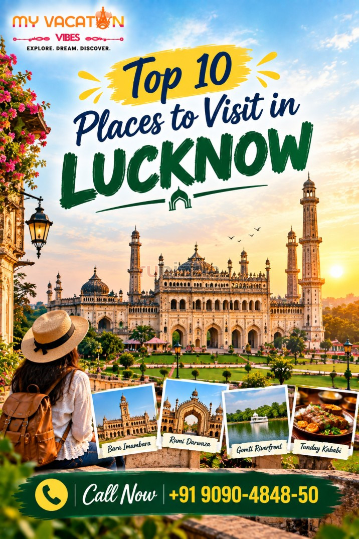 Top 10 Places to Visit in Lucknow Today +91 9090-4848-50