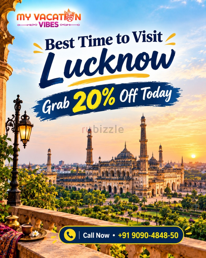 Best Time to Visit Lucknow – Grab 20% Off Today +91 9090-4848-50