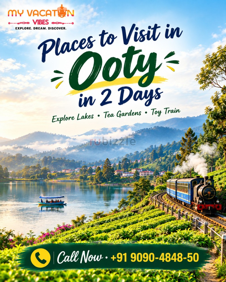 Perfect Places to Visit in Ooty in 2 Days +91 9090-4848-50