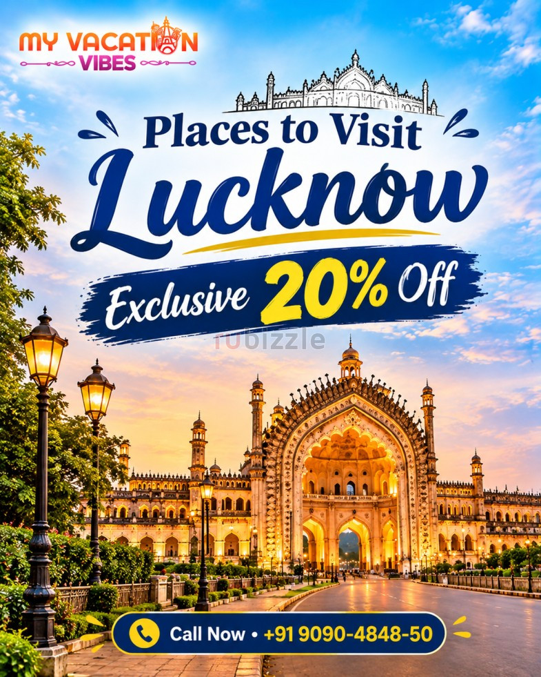 Places to Visit in Lucknow – Exclusive 20% Off